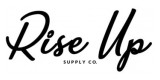 Rise Up Supply Co